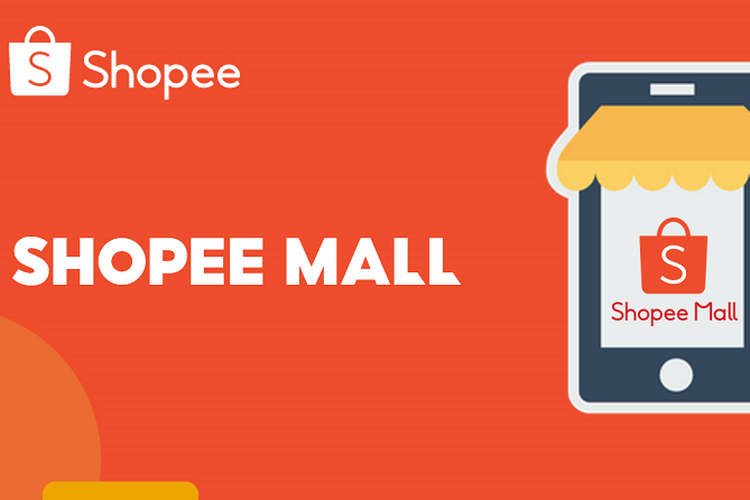 Shopee Mall : Toko Terpercaya untuk Pelanggan Anda